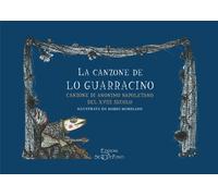 La canzone de lo Guarracino. Canzone di anonimo napoletano del XVIII secolo