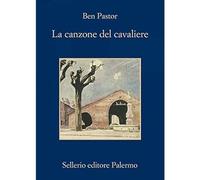 La canzone del cavaliere [Paperback] [Sep 05, 2019] Pastor, Ben and Bonini, Paol