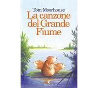 La canzone del Grande Fiume