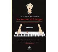 La canzone del sangue. Le indagini del commissario Ponzetti