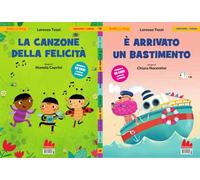 La canzone della felicità-È arrivato un bastimento. Ediz. a colori. Con QR code