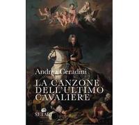 La canzone dell'ultimo cavaliere