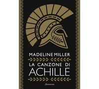 La canzone di Achille. Ediz. speciale con segnalibro