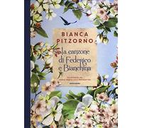 La canzone di Federico e Bianchina