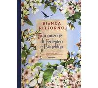La canzone di Federico e Bianchina