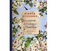 La canzone di Federico e Bianchina - Pitzorno Bianca