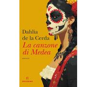 La canzone di Medea - 2026 - Solferino (Narratori)