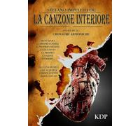 LA CANZONE INTERIORE: Libro secondo delle CRONACHE ARMONICHE