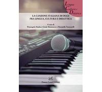 La canzone italiana di oggi fra lingua, cultura e didattica