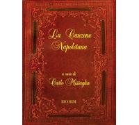 [(La Canzone Napoletana: For Voice and One or Two Guitars)] [Author: Hal Leonard Publishing Corporation] published on (February, 2001)