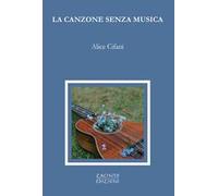 La canzone senza musica