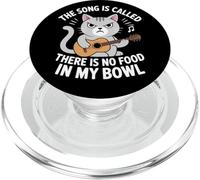 La canzone si chiama non c'è cibo nella mia ciotola, gatto divertente PopSockets PopGrip per MagSafe