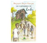 La capanna di Habe