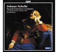 La Capella Ducale - Schelle: Concerti E Cantate Sacre
