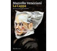 La Cappa. Per una critica del presente