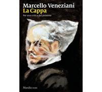 La cappa. Per una critica del presente