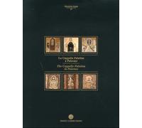 La Cappella Palatina a Palermo. Ediz. illustrata