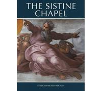 La cappella Sistina. Ediz. inglese
