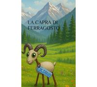 LA CAPRA DI FERRAGOSTO