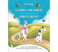 La capra e i tre capretti - Capra cu trei iezi: Edizione bilingue italiano/rumeno - versione rumena da COLORARE