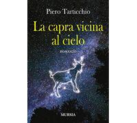 La capra vicina al cielo