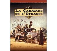 La caravane de l'étrange, saison 1