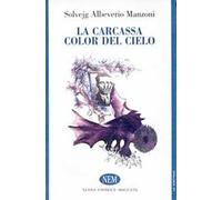 La carcassa color del cielo
