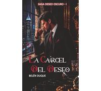LA CÁRCEL DEL DESEO