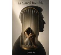 La Cárcel Invisible: La víctima no habla cuando quiere. Habla cuando puede.