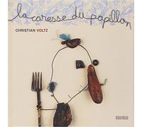 La caresse du papillon