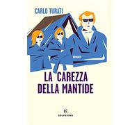 La carezza della mantide