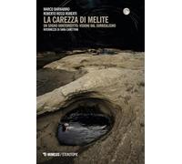 La carezza di Melite. Un sogno ininterrotto: visioni dal surrealismo