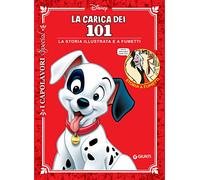 La carica dei 101. La storia illustrata e a fumetti