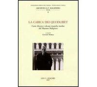 La carica dei quodlibet. Carte diverse e alcune musiche inedite del maestro Malipiero