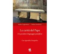 La carità del papa. Un peculiare linguaggio pontificio