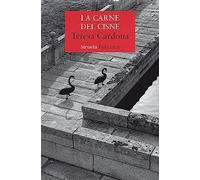La carne del cisne: Serie de Blecker y Cano 3