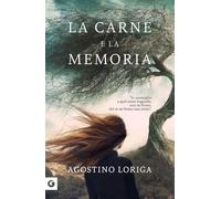 La carne e la memoria [Paperback] [Sep 09, 2025] Loriga, Agostino