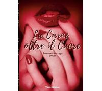 La Carne oltre al Cuore