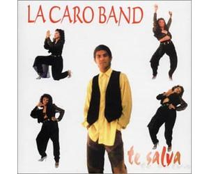La Caro Band Te Salva