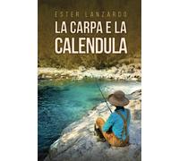 La carpa e la calendula