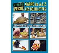 La carpe de A à Z Les bouillettes avec Philippe Lagabbe - Vidéo Pêche - Pêche de la carpe