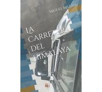 La carretera del Himalaya