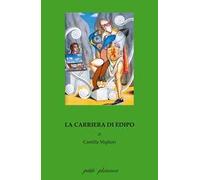 La carriera di Edipo