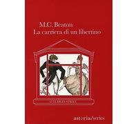 La carriera di un libertino. 67 Clarges Street
