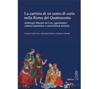 La carriera di un uomo di curia nella Roma del quattrocento