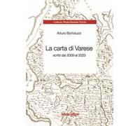 La carta di Varese. Scritti dal 2009 al 2023