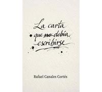 La carta que no debía escribirse