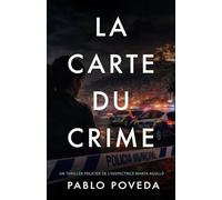 La Carte du Crime: Un thriller policier de l’inspectrice Marta Agulló: 1