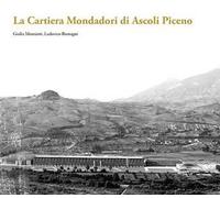 La Cartiera Mondadori di Ascoli Piceno