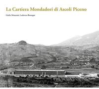La Cartiera Mondadori di Ascoli Piceno - [Libria]